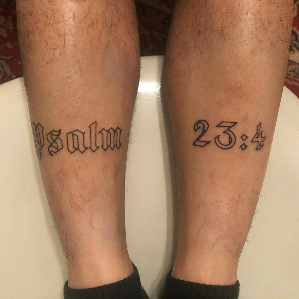 Psalm tattoo on both shins