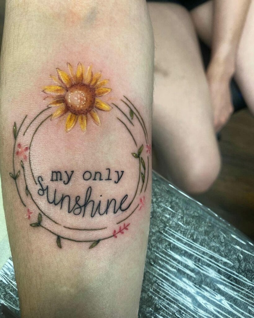 You are my sunshine tattoo