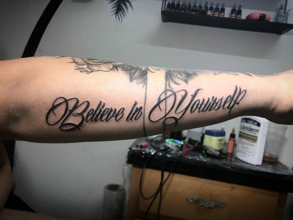Glauben Sie an sich selbst Tattoo