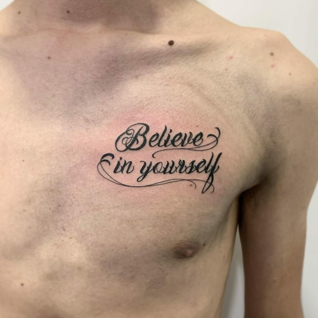 Glaube an dich selbst Tattoos